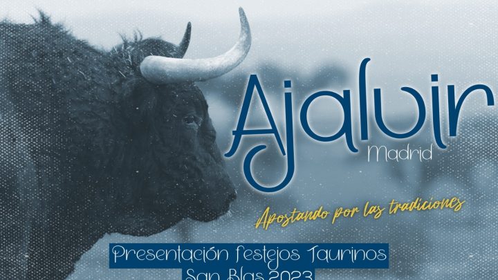 Ajalvir Festejos Taurinos San Blas 2023